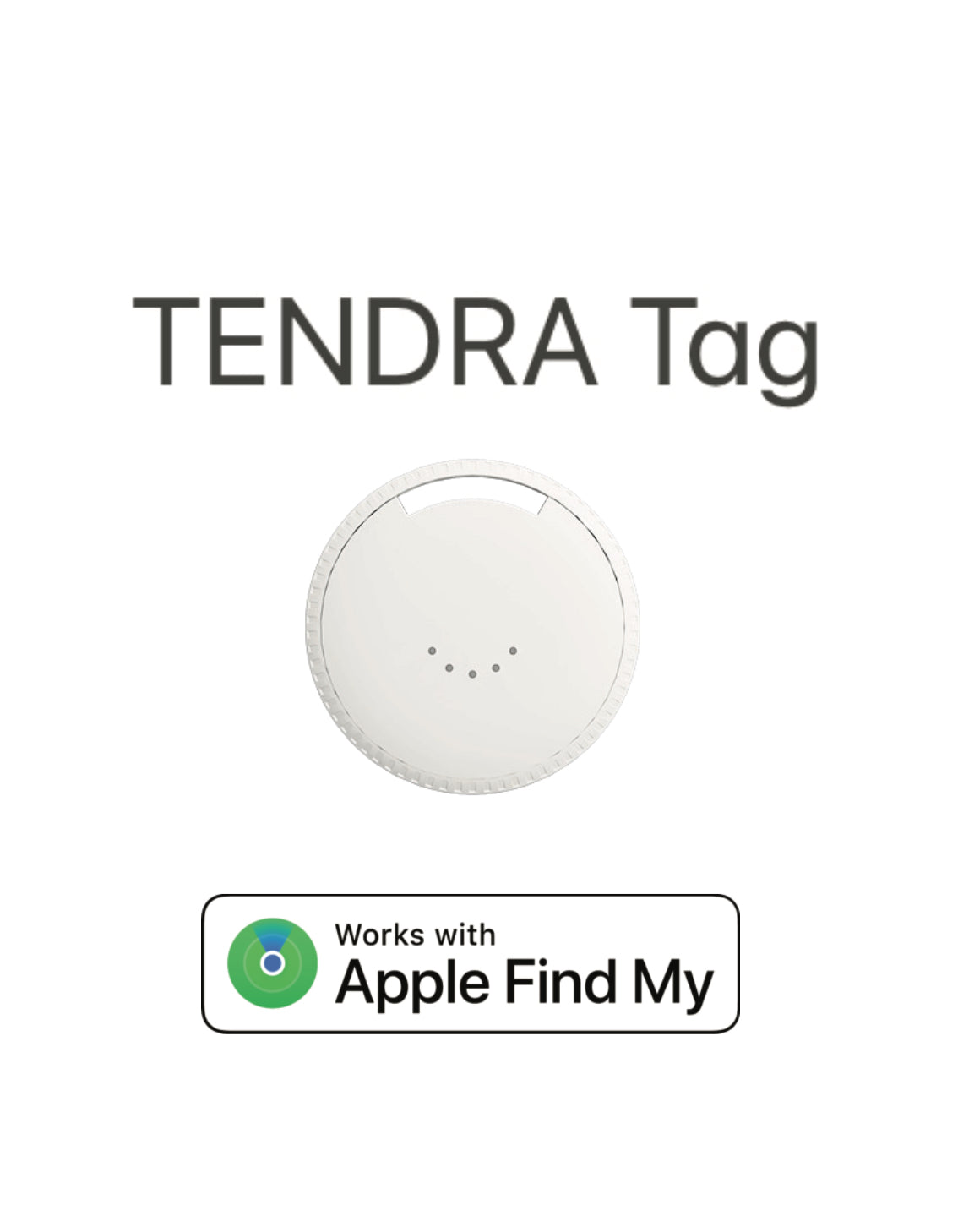 TENDRA tag - Portable Smart Finder (works with Apple FindMy)